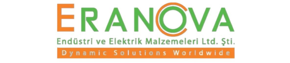 ERANOVA ENDÜSTRİ VE ELEKTRİK MALZEMELERİ LTD.ŞTİ.